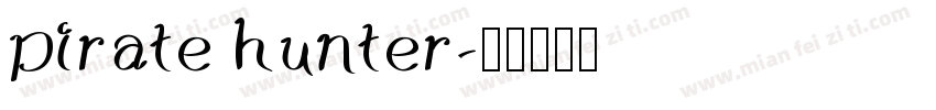 pirate hunter字体转换